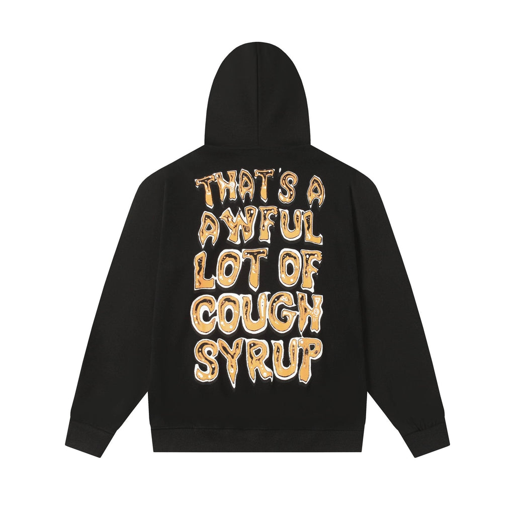 THAT'S A AWFUL LOT OF COUGH SYRUP Tomorrow Star Graphic Hoodie
